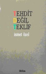 Tehdit Değil Teklif (1-D-36)