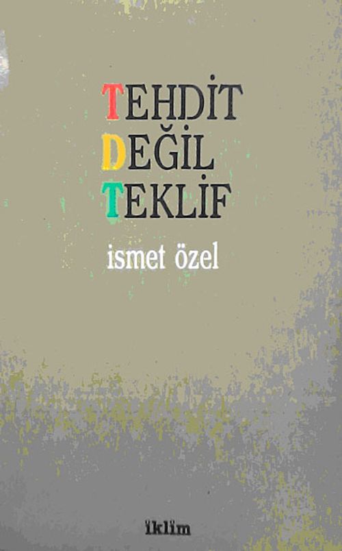 Tehdit Değil Teklif (1-D-36)