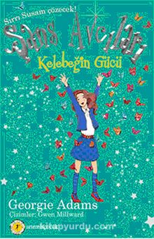 Şans Avcıları 5 / Kelebeğin Gücü - Georgie Adams