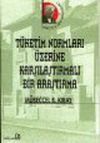 T&uuml;ketim Normları &Uuml;zerine Karşılaştırmalı Bir Araştırma