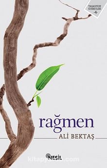 Rağmen - Ali Bektaş