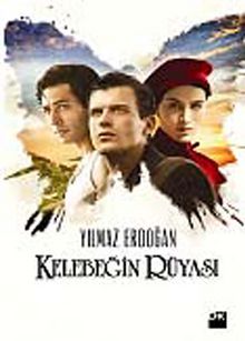 Kelebeğin Rüyası - Yılmaz Erdoğan