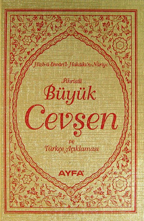 Fihristli Büyük Cevşen ve Türkçe Açıklaması / Hizb-ü Envari'l-Nuriye (Hafız Boy - Ciltli) (Kod:042)