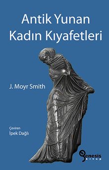 Antik Yunan Kadın Kıyafetleri