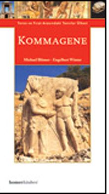 Kommagene & Toros ve Fırat Arasındaki Tanrılar Ülkesi