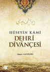 H&uuml;seyin Kami Dehri Divan&ccedil;esi