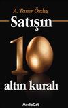 Satışın 10 Altın Kuralı (&Ouml;zel Baskı)