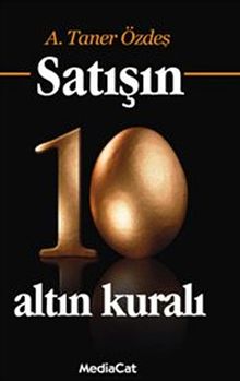 Satışın 10 Altın Kuralı  (Özel Baskı)