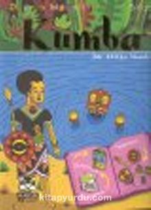 Kumba & Bir Afrika Masalı