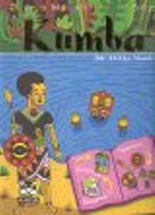 Kumba & Bir Afrika Masalı