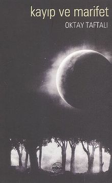 Kayıp ve Marifet