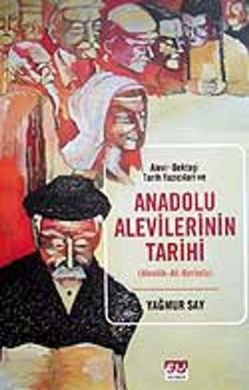 Anadolu Alevilerinin Tarihi