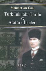 Türk İnkılabı Tarihi ve Atatürk İlkeleri