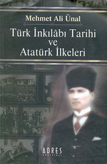 Türk İnkılabı Tarihi ve Atatürk İlkeleri