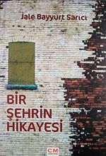 Bir Şehrin Hikayesi