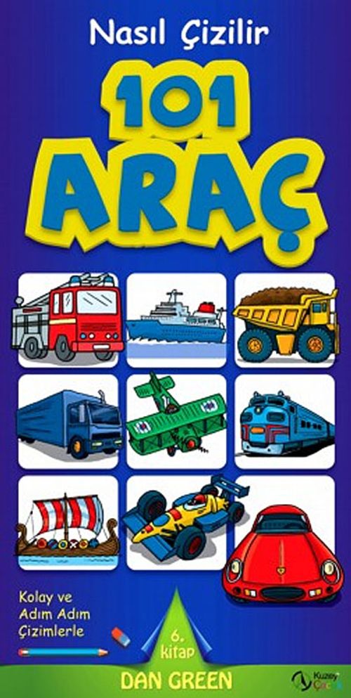 101 Araç & Nasıl Çizilir - 6. Kitap