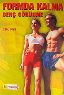 Formda Kalma Genç Görünme