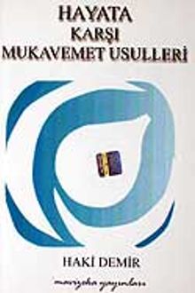 Hayata Karşı Mukavemet Usulleri