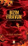 Bizim Firavun