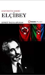 Atatürk'ün Askeri Elçibey (cep boy)