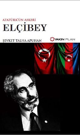 Atatürk'ün Askeri Elçibey (cep boy)