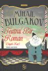 Teatral Bir Roman (Siyah Kar)