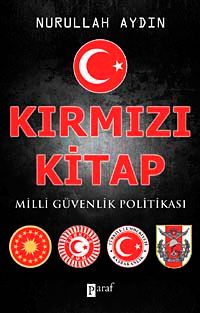 Kırmızı Kitap & Milli Güvenlik Politikası