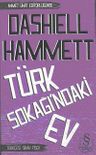 Türk Sokağı'ndaki Ev