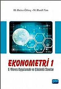 Ekonometri I / E-Views Uygulamalı ve Çözümlü Sorular