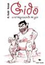 Gido & Sırat Köprüsünde İki Gün