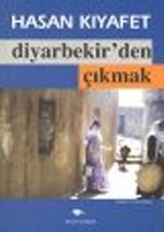 Diyarbekir'den Çıkmak