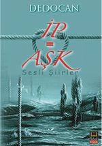 İp = Aşk