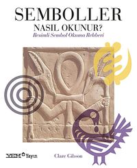 Semboller Nasıl Okunur? & Resimli Sembol Okuma Rehberi