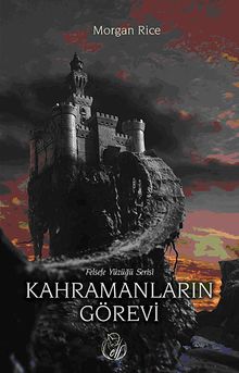 Kahramanların Görevi