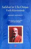 Safahat'ın Ulu Ortası: Fatih K&uuml;rs&uuml;s&uuml;nde