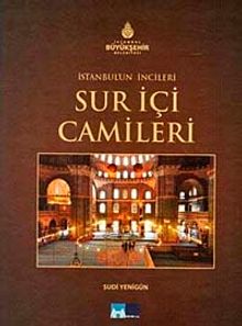 İstanbul'un İncileri Sur İçi Camileri