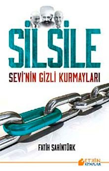 Silsile & Sevi'nin Gizli Kurmayları