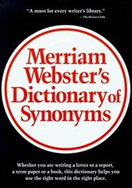 Merriam Webster's Dictionary of Synonyms