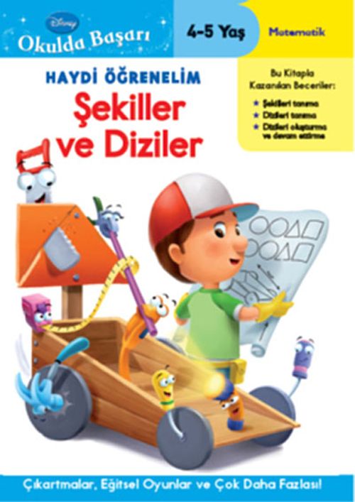 Haydi Öğrenelim Şekiller ve Diziler 4-5 Yaş / Disney Okulda Başarı 1