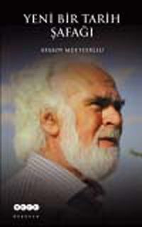 Yeni Bir Tarih Şafağı