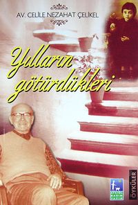 Yılların Götürdükleri