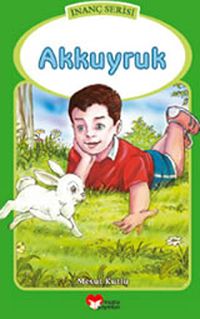 Akkuyruk / İnanç Serisi