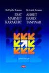 Bir Pop&uuml;ler Romancı Esat Mahmud Karakurt - Bir Estetik Romancı - Ahmet Hamdi Tanpınar