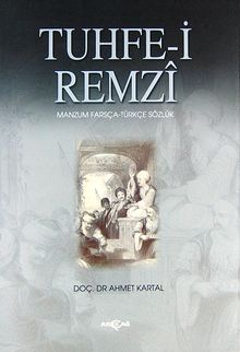 Tuhfe-i Remzi Manzum Farsça-Türkçe Sözlük