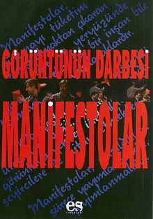 Görüntünün Darbesi Manifestolar