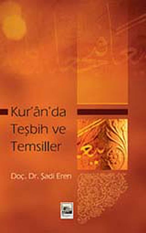 Kur'an'da Teşbih ve Temsiller