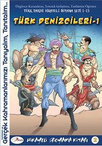 Türk Denizcileri -1 / Hikayeli Boyama Kitabı 2