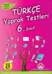 Türkçe Yaprak Testleri 6. Sınıf & 25 Test