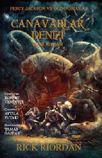 Canavarlar Denizi / Percy Jackson ve Olimposlular (Çizgi Roman) 2. Kitap