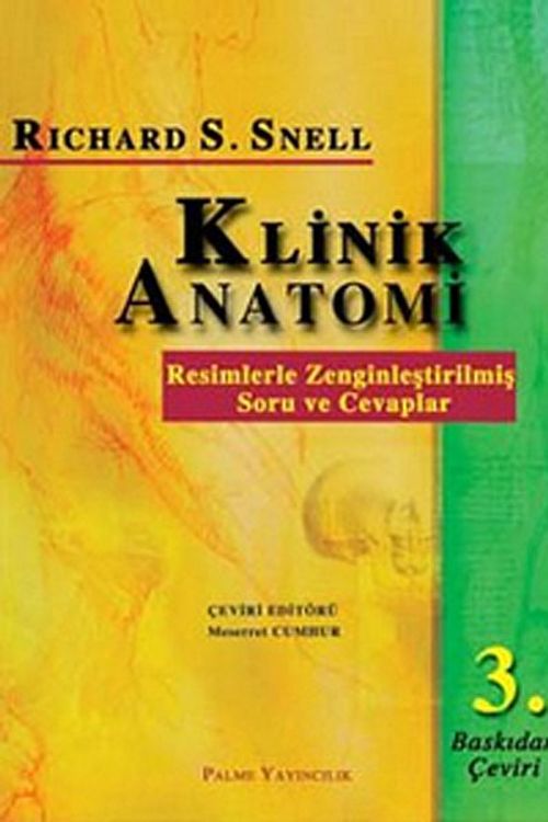Klinik Anatomi & Resimlerle Zenginleştirilmiş Soru ve Cevaplar